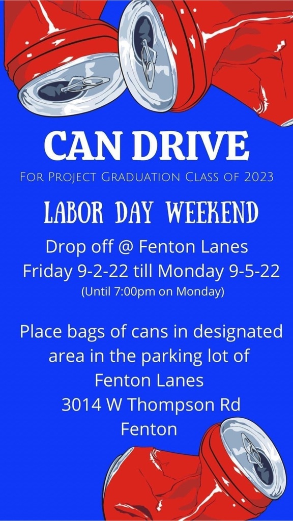Can drive this weekend. Drop of cans at Fenton Lanes until 7pm Monday! 