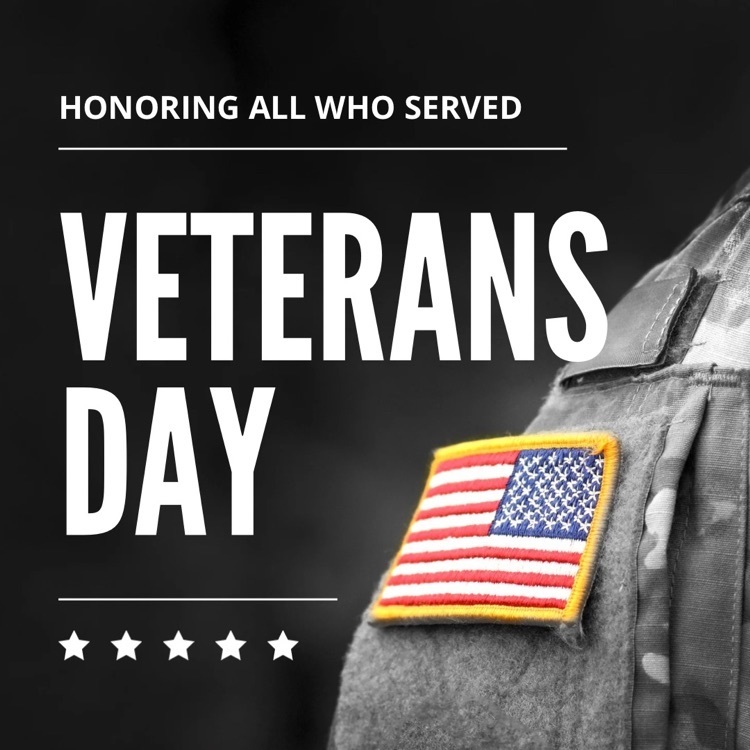 Honoring all who served-Veteran’s Day