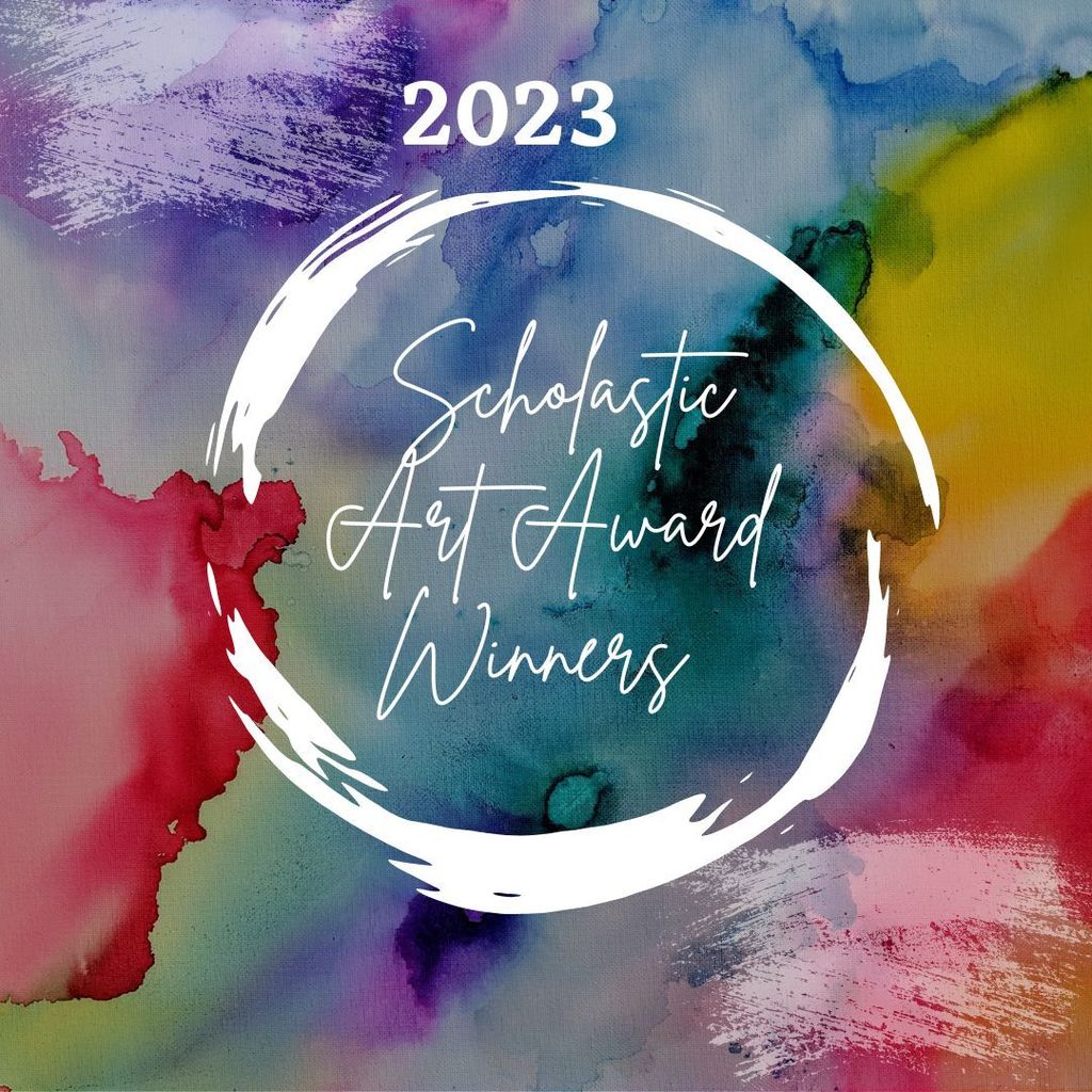 Scholastic Art Award Winners 2023