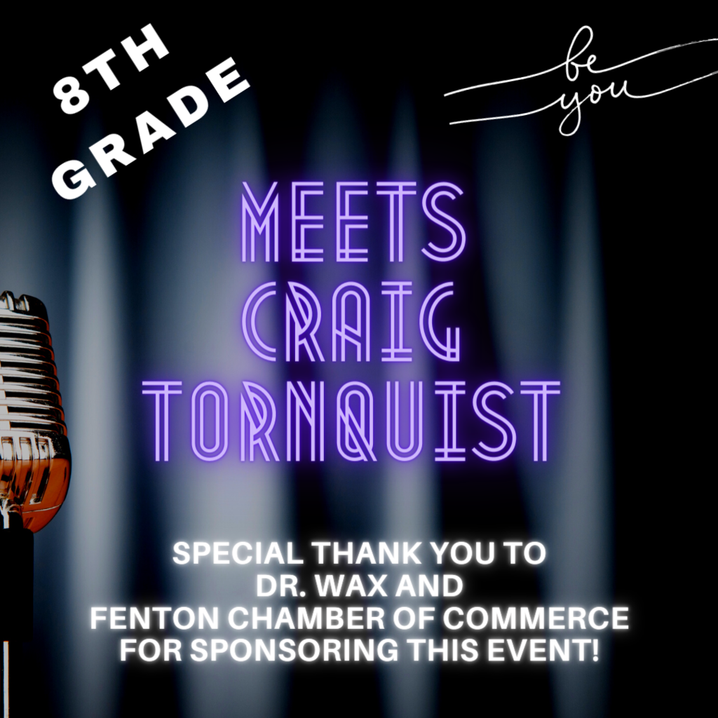 8th grade meets Craig Tornquist
